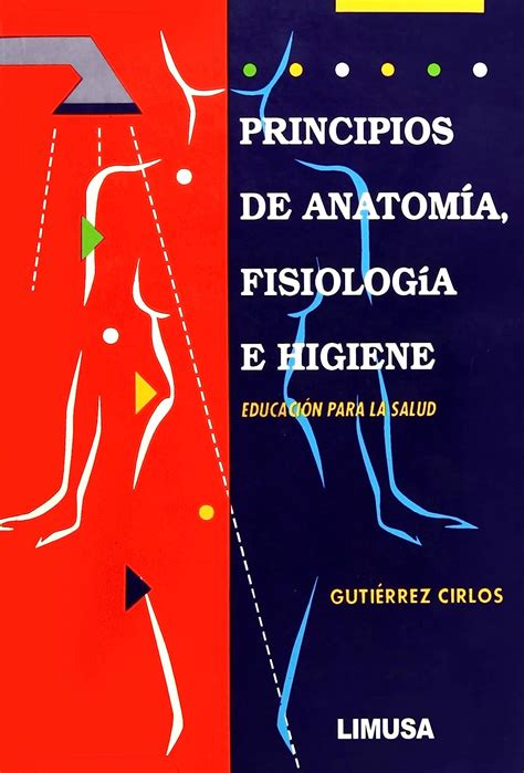 Principios de anatomia, fisiologia e higiene / principles of anatomy, pyhsiology and hygiene. - The ministers handbook your practical guide to ministry.